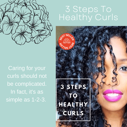 3 Steps To Healthy Hair